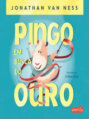 cover image of Pingo em busca do ouro